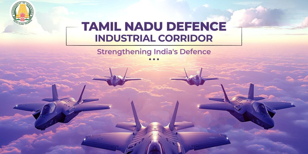 Tamil Nadu Unveils Ambitious Aerospace and Defence Industrial Policy
